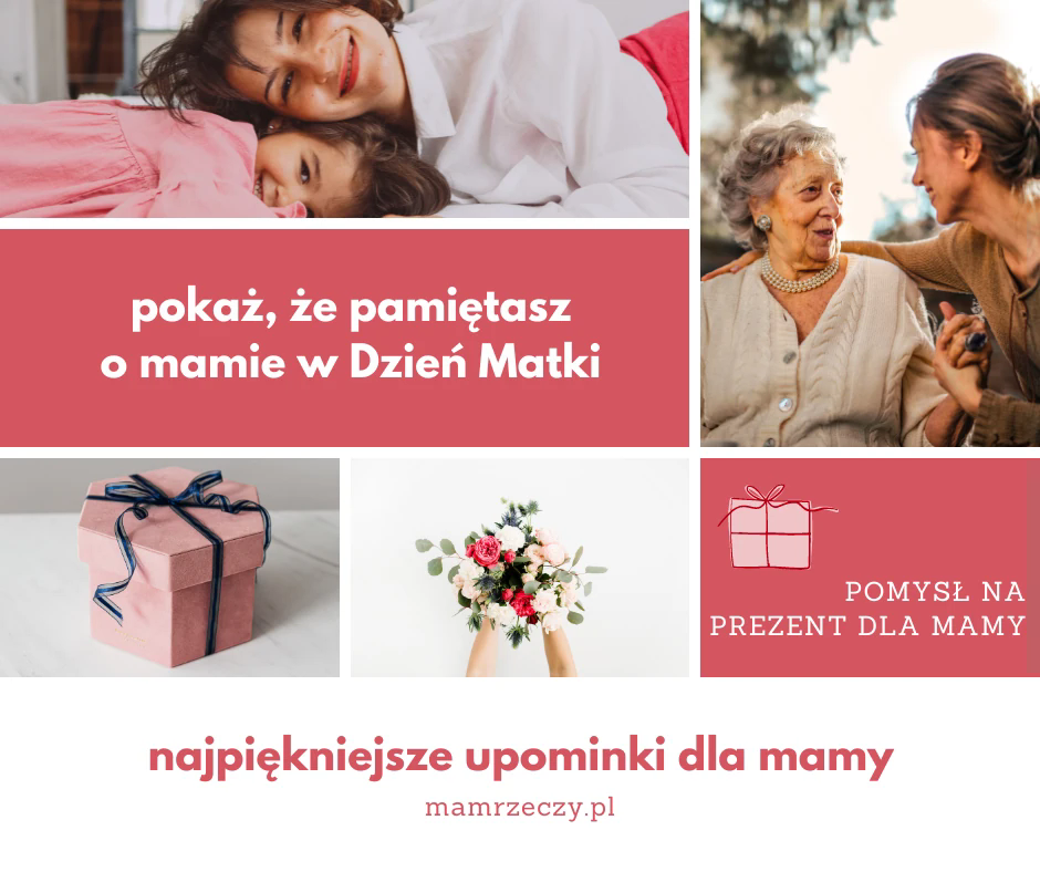 Obrazek z dzieckiem przytulającym matkę, różowym prezentem i kwiatami oraz napisami: pokaż mamie, że pamiętasz o mamie w Dniu Matki, pomysł na prezent dla mamy, najpiękniejsze upominki dla mamy, mamrzeczy.pl