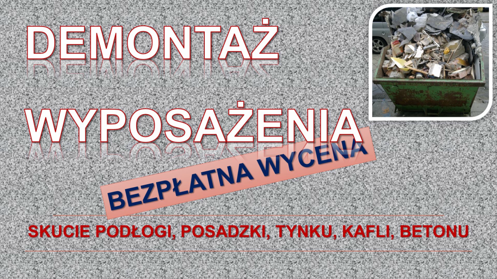 Demontaż i utylizacja mebli, tel. 504-746-203, cena Wrocław