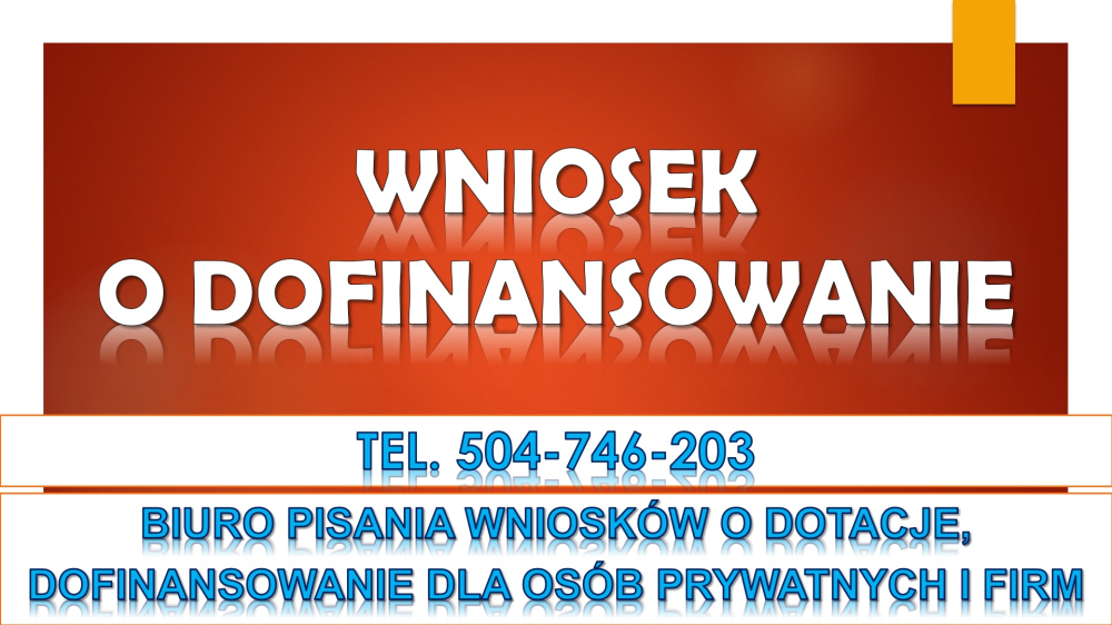 Dotacje dla rolników tel. 504-746-203. Napisanie wniosku