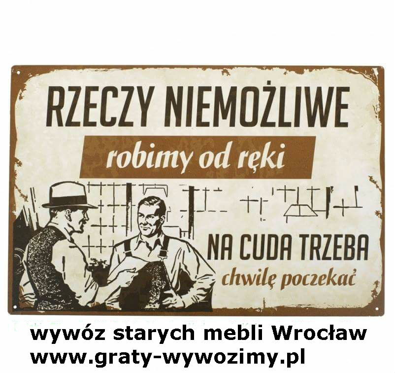 Likwidacja mieszkań Wrocław.Opróżnianie piwnic.Wywóz mebli.