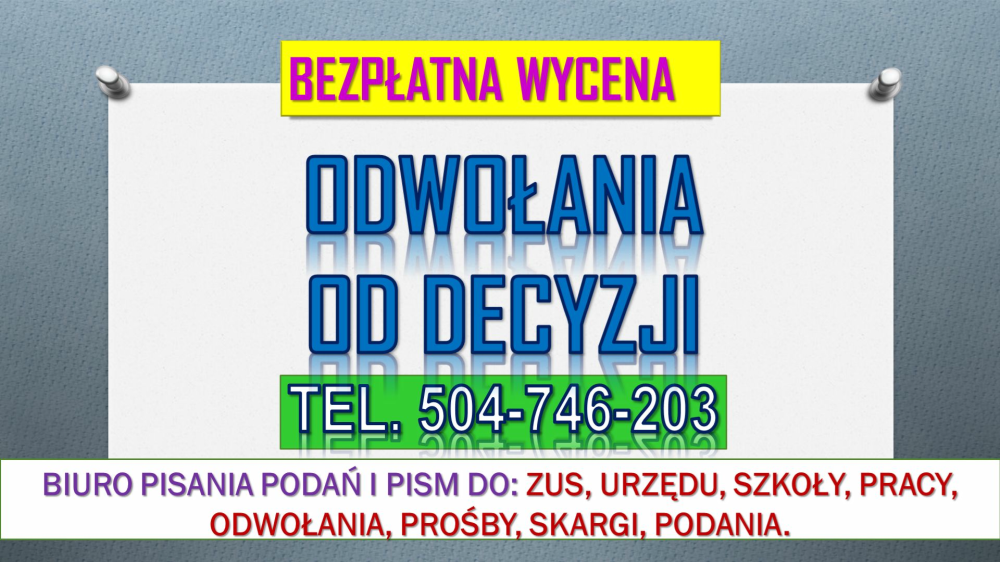 Napisanie odwołania do ZUS, tel. 504-746-203. pisma, cena