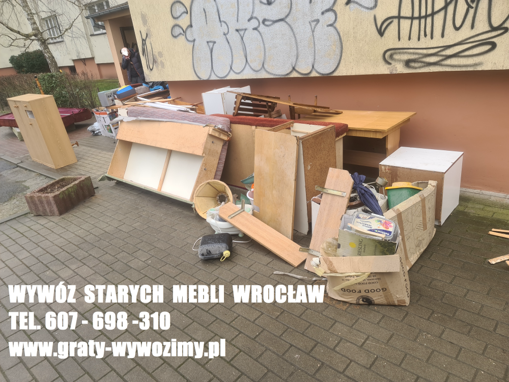 Odbiór,wywóz,utylizacja starych mebli z mieszkań Wrocław.