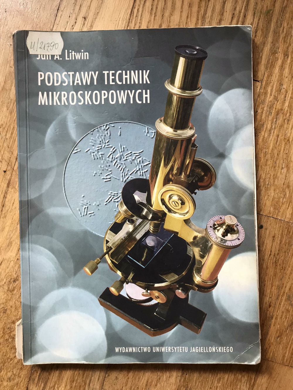 Podręcznik akademicki podstawy technik mikroskopowych litwin