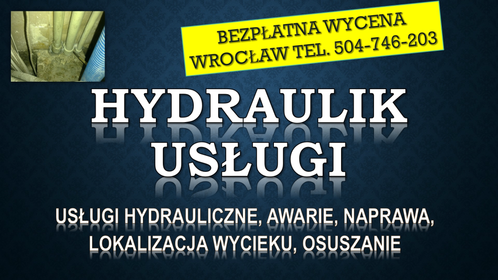 Usługi hydrauliczne, cennik, Tel. 504-746-203, Wrocław