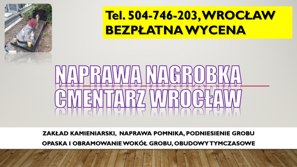 Usługi kamieniarskie cmentarz osobowice, tel. 504-746-203,