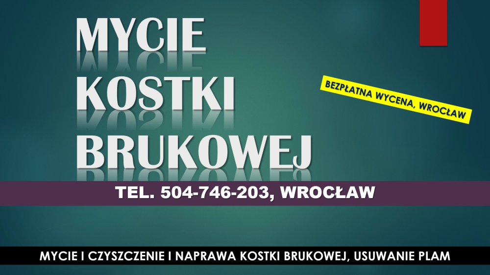 Usuwanie plam z kostki brukowej, cennik tel. 504-746-203, 