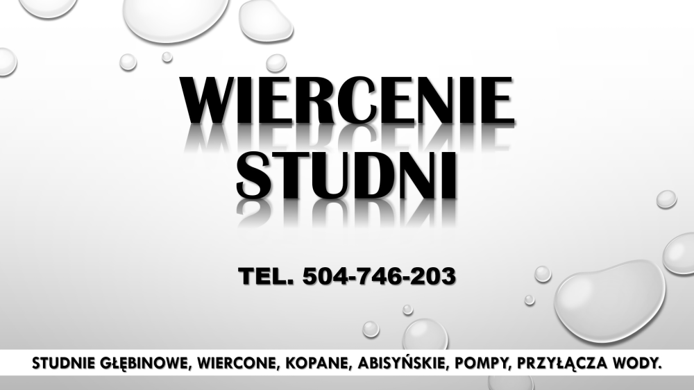 Wiercenie studni cena tel. 504-746-203, Wrocław, usługi