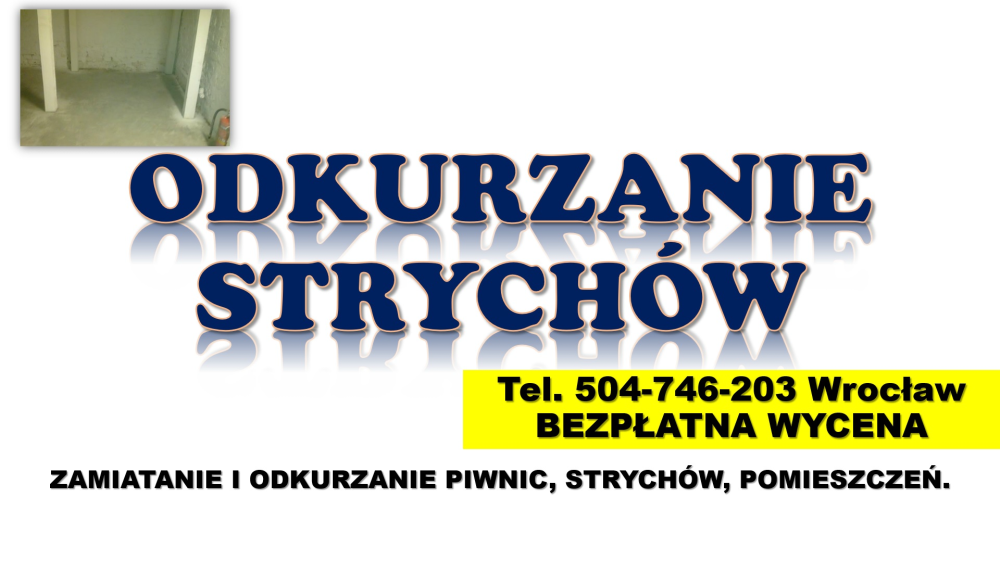 Zamiatanie piwnicy cennik, Wrocław, t. 504746203 sprzątanie