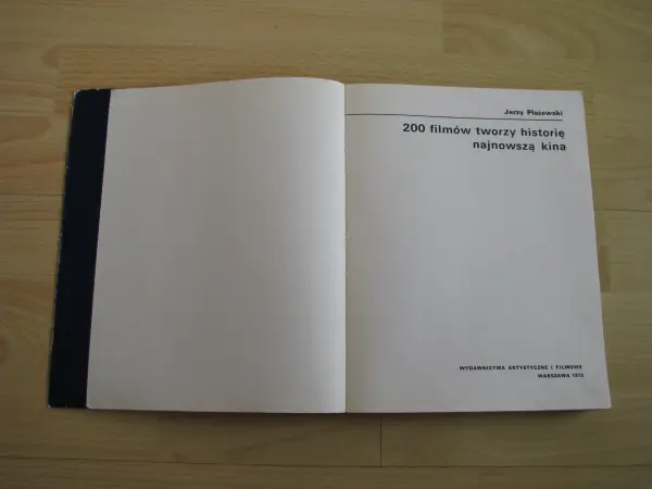 200 filmów tworzy historię najnowszą kina, Jerzy Płażewski 