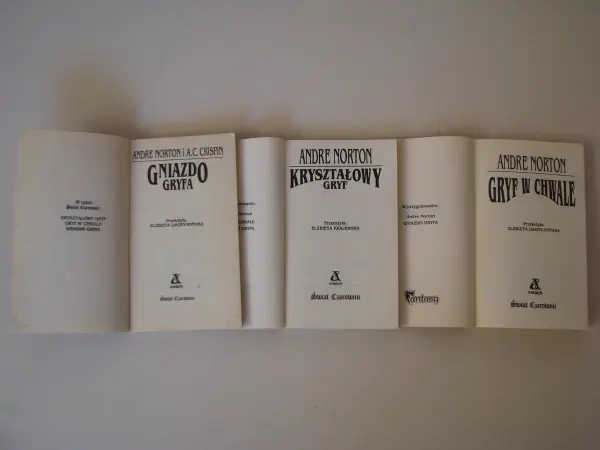 Andre Norton Kryształowy Gryf, Gryf w chwale, Gniazdo Gryfa