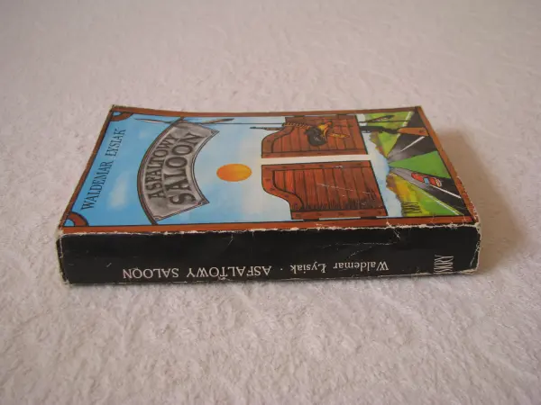 Asfaltowy saloon, Waldemar Łysiak, Wydanie I