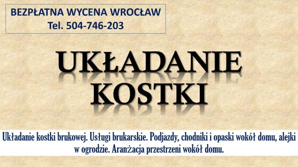 Brukarstwo, Wrocław, cennik, tel. 504-746-203