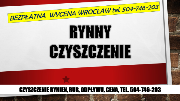 Czyszczenie rynien, cennik, tel. 504-746-203, Wrocław