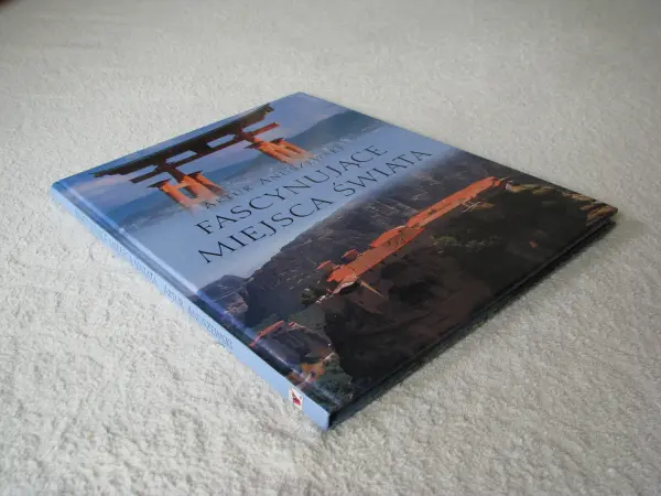 Fascynujące miejsca świata, Artur Anuszewski 