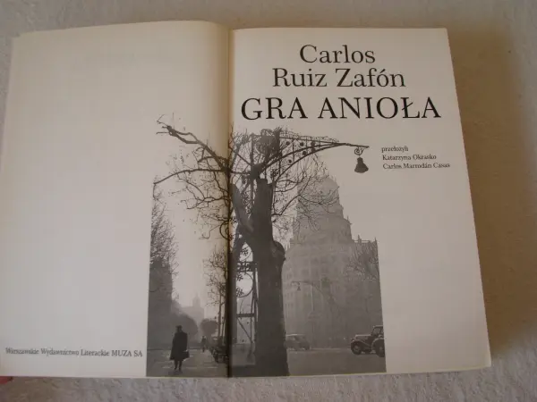 Gra anioła - Carlos Riuz Zafon Cmentarz zapomnianych książek