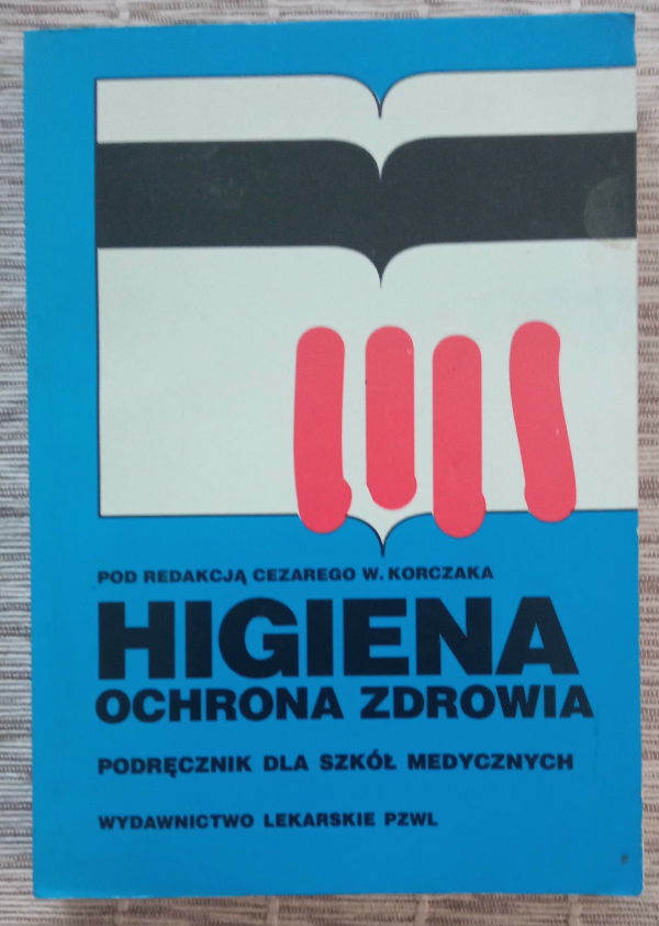 Higiena ochrona zdrowia Podręcznik dla szkół medycznych