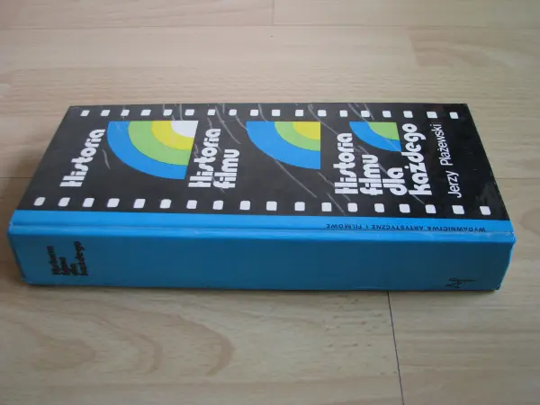 Historia filmu dla każdego, Jerzy Płażewski 