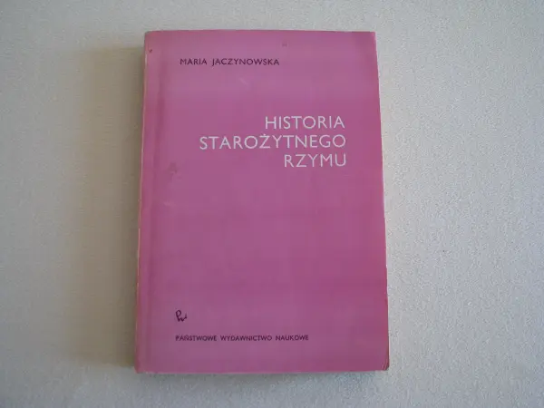 Historia starożytnego Rzymu Maria Jaczynowska