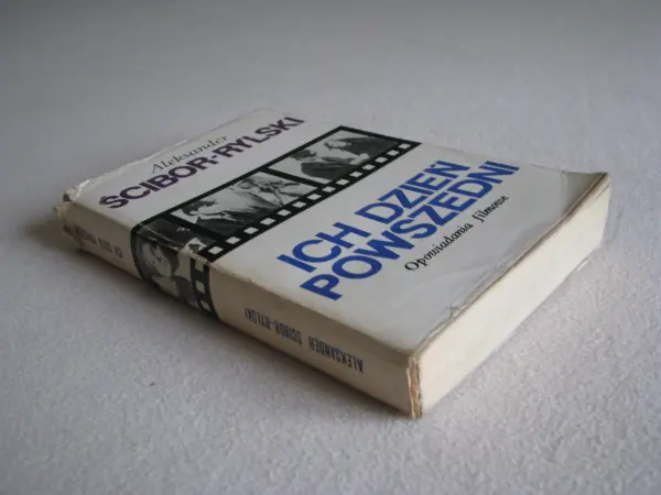 Ich dzień powszedni. Opowiadania filmowe, Scibor-Rylski Alek