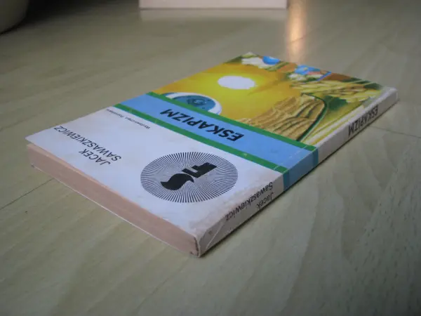 Jacek Sawaszkiewicz SF – Eskapizm 