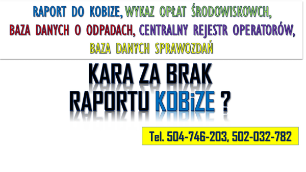 Kobize kara, kontrola? Tel. 502-032-782, Pomoc w raporcie