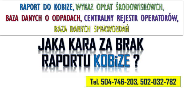 Kobize kara, kontrola? Tel. 502-032-782, Pomoc w raporcie