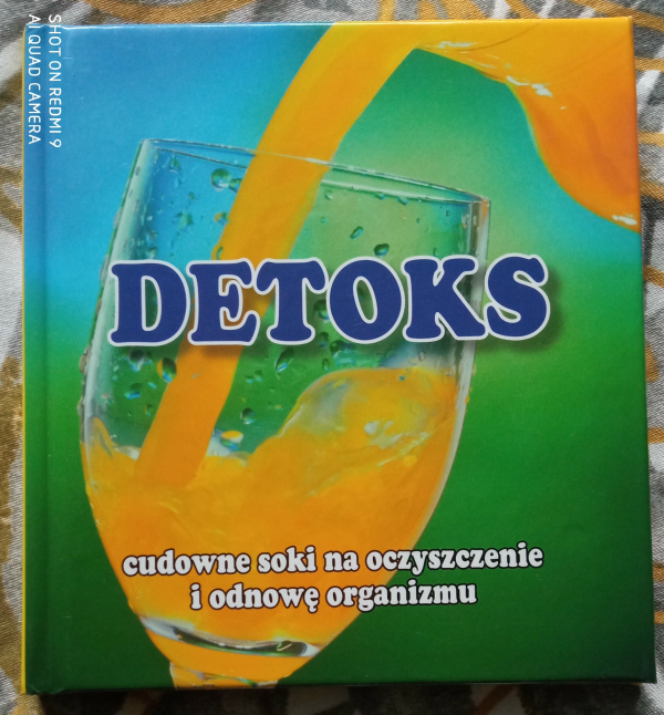 Książka Detoks cudowne soki na oczyszczenie i odnowę organiz