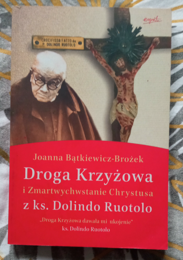 Książka Droga krzyżowa iZmartwychwstanie z ks.DolindoRuotolo