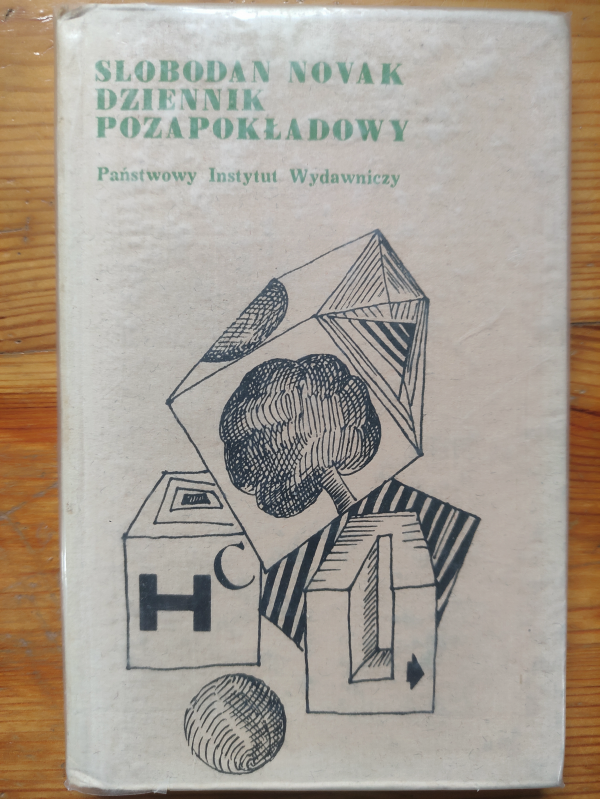 Książka Dziennik pozapokładowy Slobodan Novak Trzy podróże 