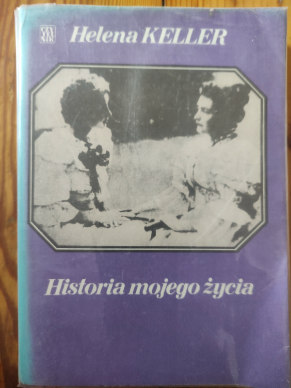 Książka Historia mojego życia Helena Keller Czytelnik 1978