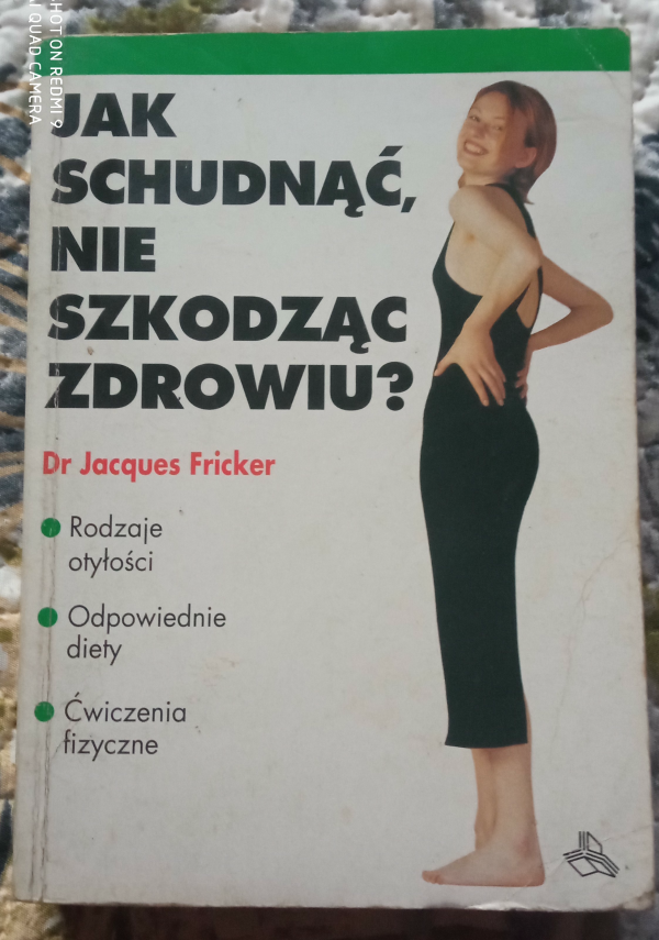 Książka Jak Schudnąć Nie Szkodząc Zdrowiu?Dr Jacques Fricker