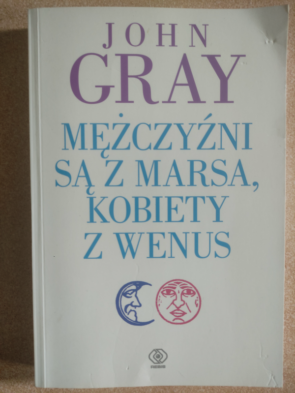 Książka poradnik mężczyźni są z Marsa, kobiety z Wenus Gray 