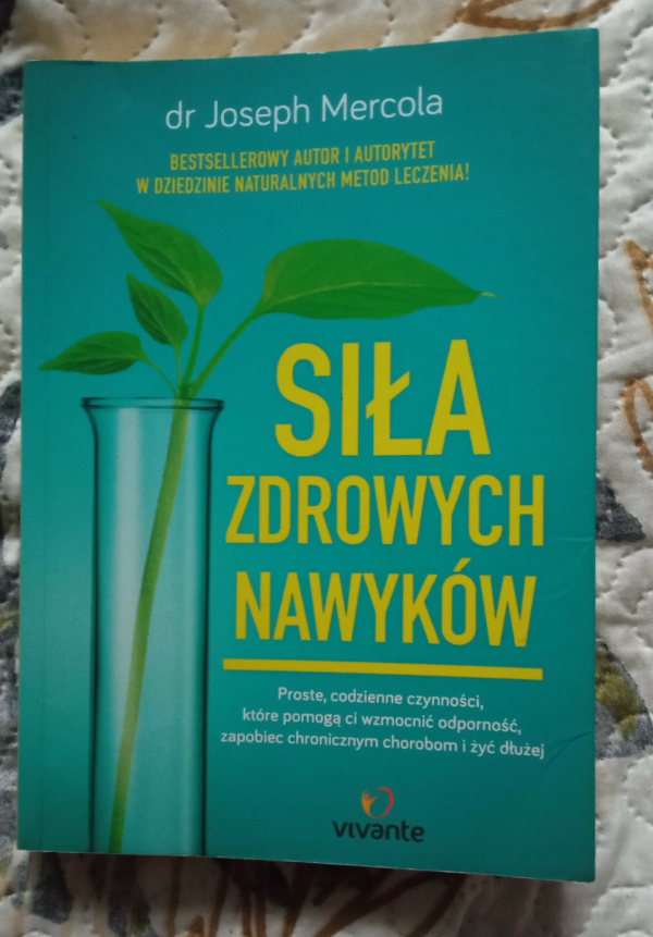 Książka "Siła zdrowych nawyków" Joseph Mercola 