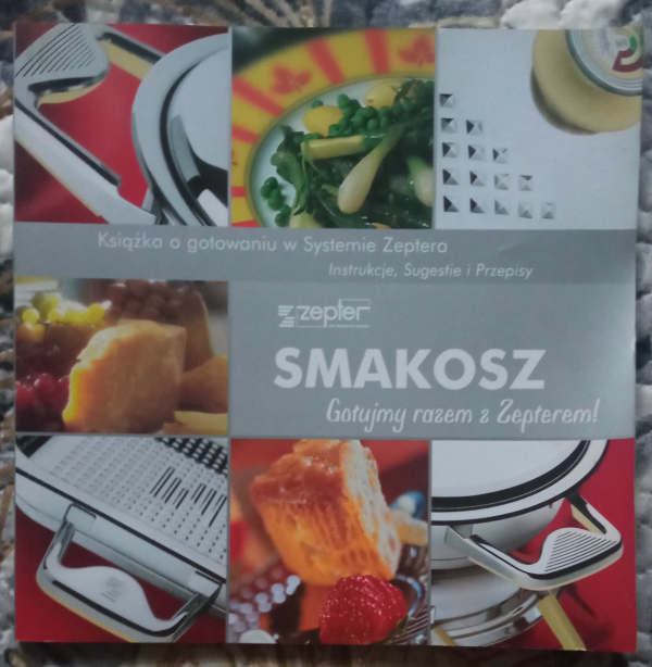 Książka "Smakosz. Gotujemy razem z Zepterem!" Praca zbiorowa