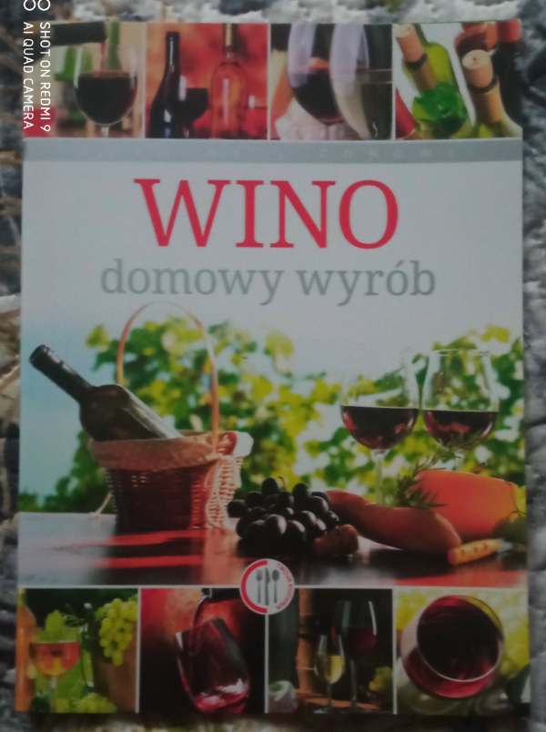 Książka "Wino. Domowy wyrób" - Praca zbiorowa