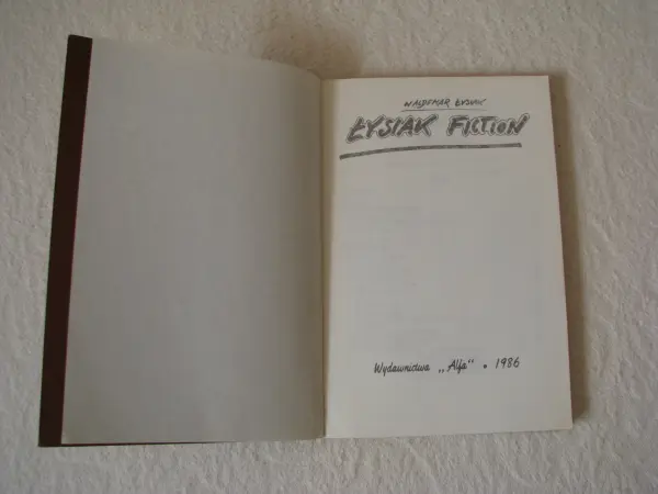 Łysiak Fiction, Waldemar Łysiak. Wydanie I 