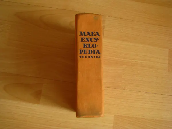 Mała Encyklopedia Techniki PWN, wydanie I, red. Troskolański