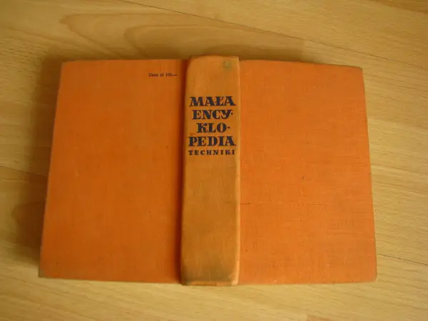 Mała Encyklopedia Techniki PWN, wydanie I, red. Troskolański