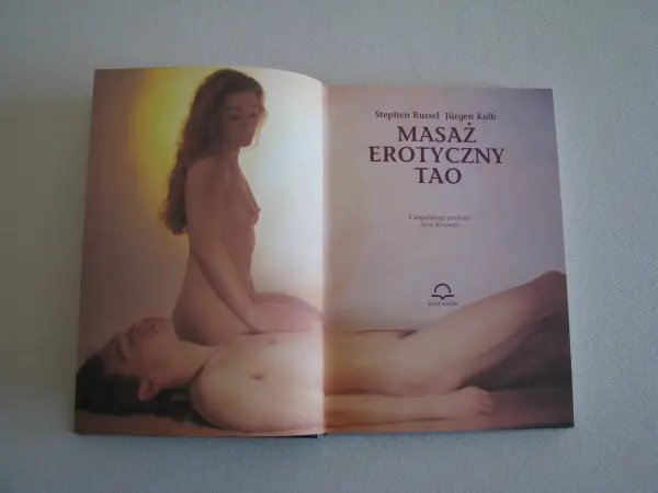 Masaż erotyczny Tao Stephen Russel Jurgen Kolb twarda oprawa