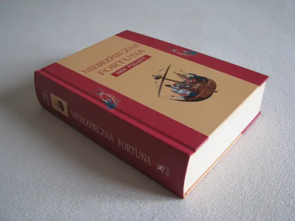 Niebezpieczna fortuna – Ken Follett - twarda oprawa 
