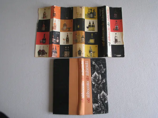 Od abboccato do żubrówki. Wszystko o napojach, Jan Cieślak