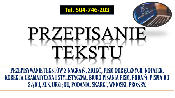 Przepisywanie tekstów, cennik usługi, tel. 504-746-203