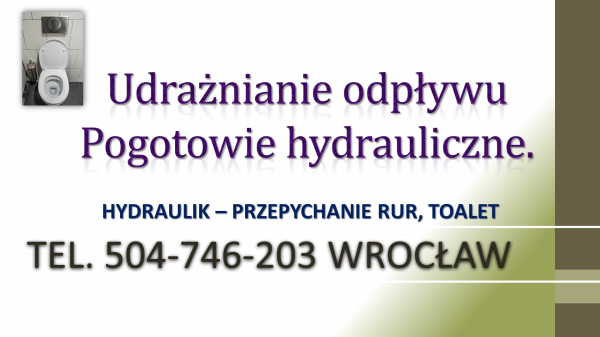 Przetkanie ubikacji, wc, tel. 504-746-203, Wrocław, cena