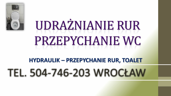 Przetkanie ubikacji, wc, tel. 504-746-203, Wrocław, cena