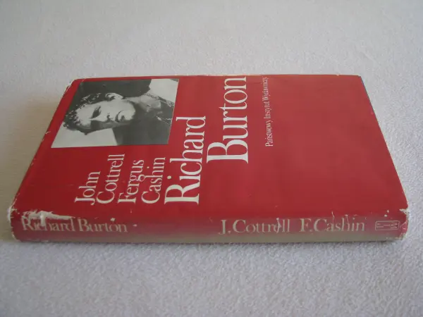 Richard Burton – biografia, John Cottrell, Fergus Cashin