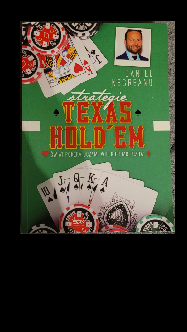 "Strategie Texas Hold'em", Daniel Negreanu