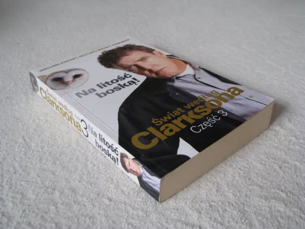 Świat według Clarksona część 3 Na litośc boską!  J. Clarkson