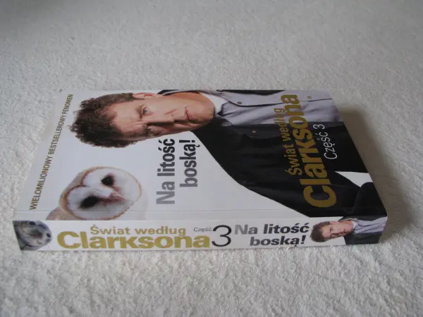 Świat według Clarksona część 3 Na litośc boską!  J. Clarkson