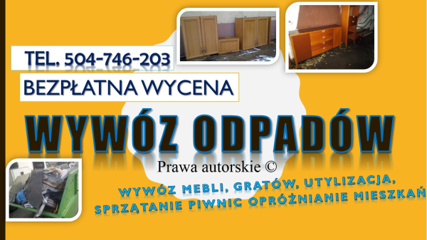 Utylizacja starych, mebli, cennik, tel. 504-746-203,wywóz