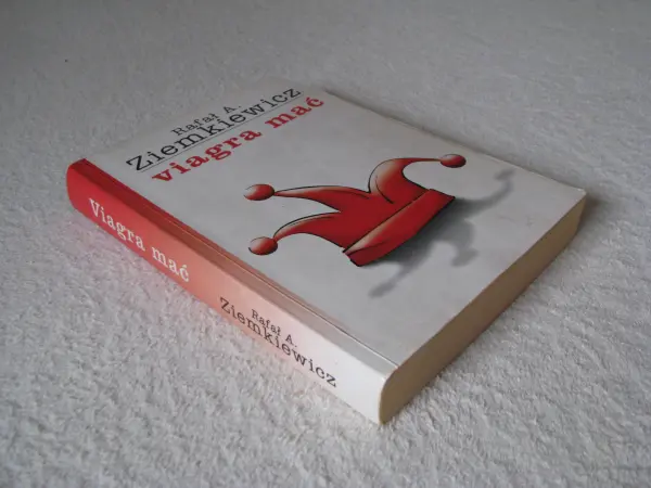 Viagra mać Rafał A. Ziemkiewicz Wydanie I  